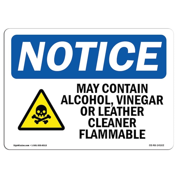 Safety Sign, OSHA Notice, 18" Height, May Contain Alcohol Vinegar Sign With Symbol, Landscape